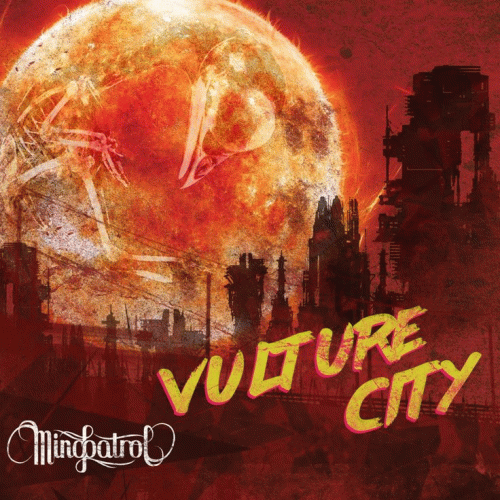 Mindpatrol : Vulture City Mindpatrol : Vulture City
